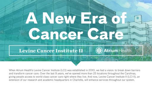 Levine Cancer Institute II Fact Sheet