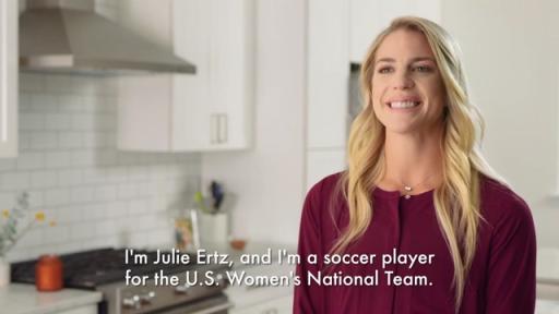 Play Video: Learn how Julie Ertz Owns her Everyday