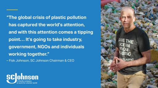 SC Johnson Chairman and CEO Fisk Johnson on the need to work together to address plastic pollution.