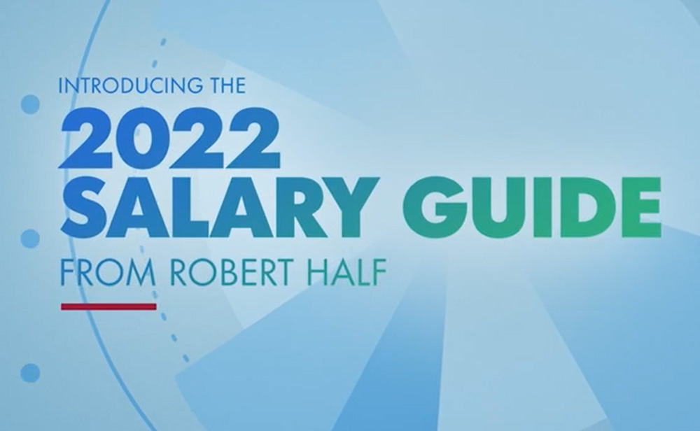 Introducing the 2022 Salary Guide from Robert Half