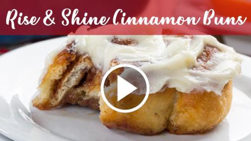 Rise & Shine Cinnamon Buns Video