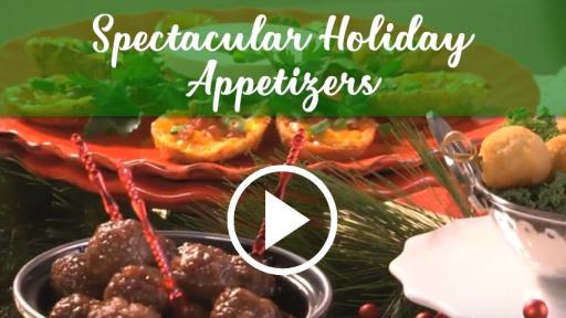 Spectacular Holiday Appetizers Video