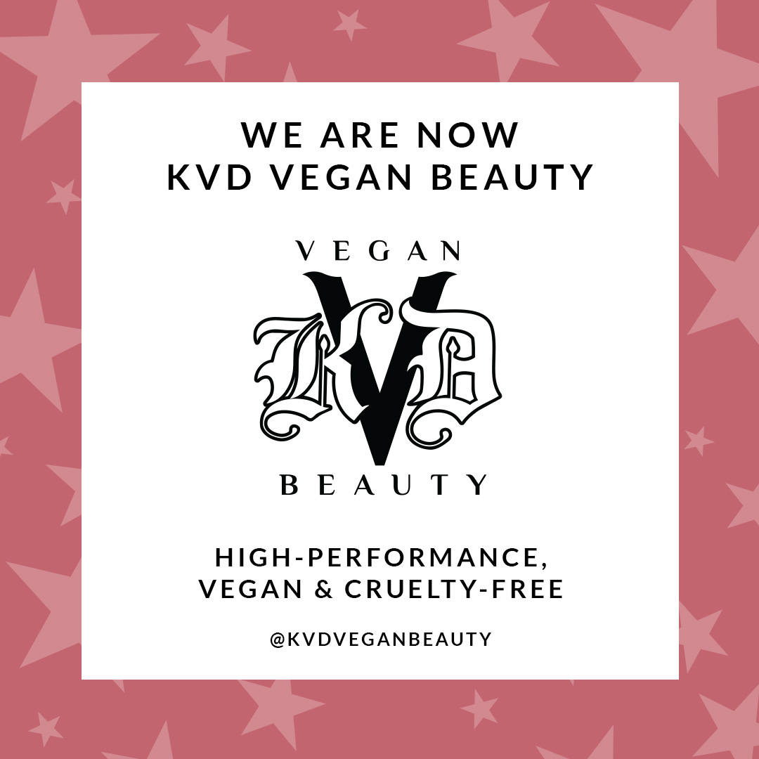 We are now KVD Vegan Beauty. High-performance, vegan, and cruelty-free.