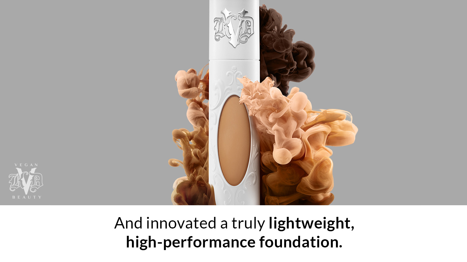 Innovated a truly lightweight, high-performance foundation.