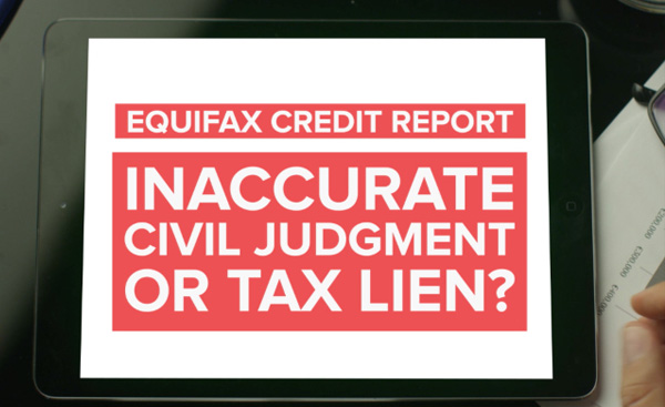 Inaccurate tax lien or civil judgment on Equifax credit report? See if you qualify for $1,500 at www.EquifaxPublicRecordSettlement.com.