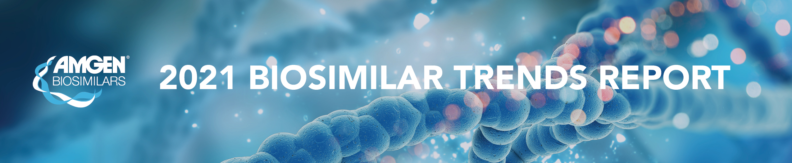 Amgen Releases 8th Edition of Biosimilar Trends Report
