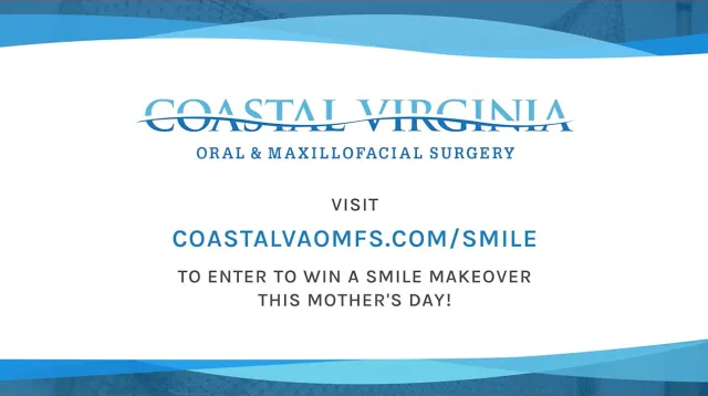 Play Video: Mother's Day Smile Makeover Giveaway | Coastal Virginia Oral & Maxillofacial Surgery