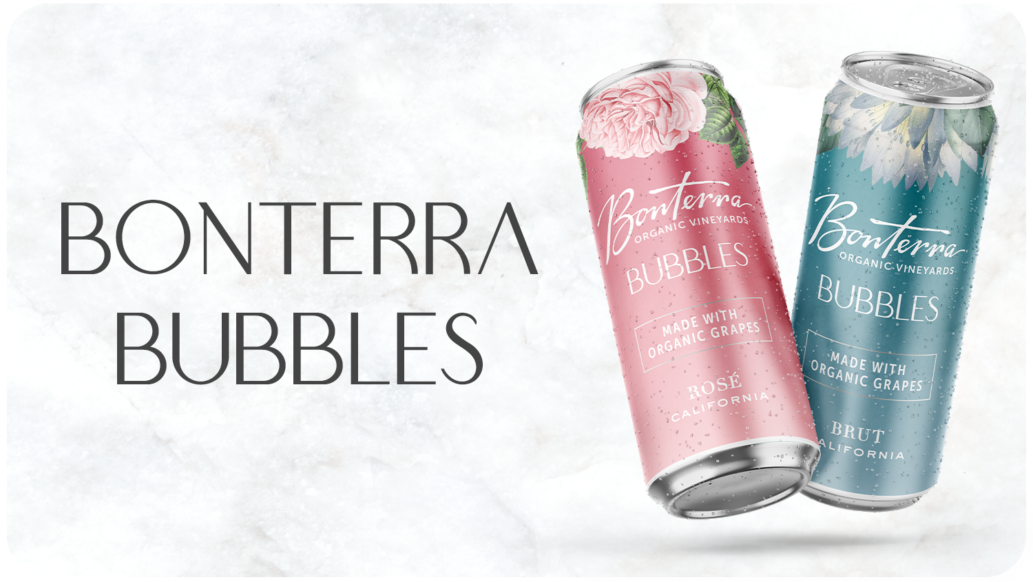 Your next go-to, to-go canned beverage, Bonterra Bubbles invites you to indulge in bubbly effervescence with crisp acidity and vibrant flavors.