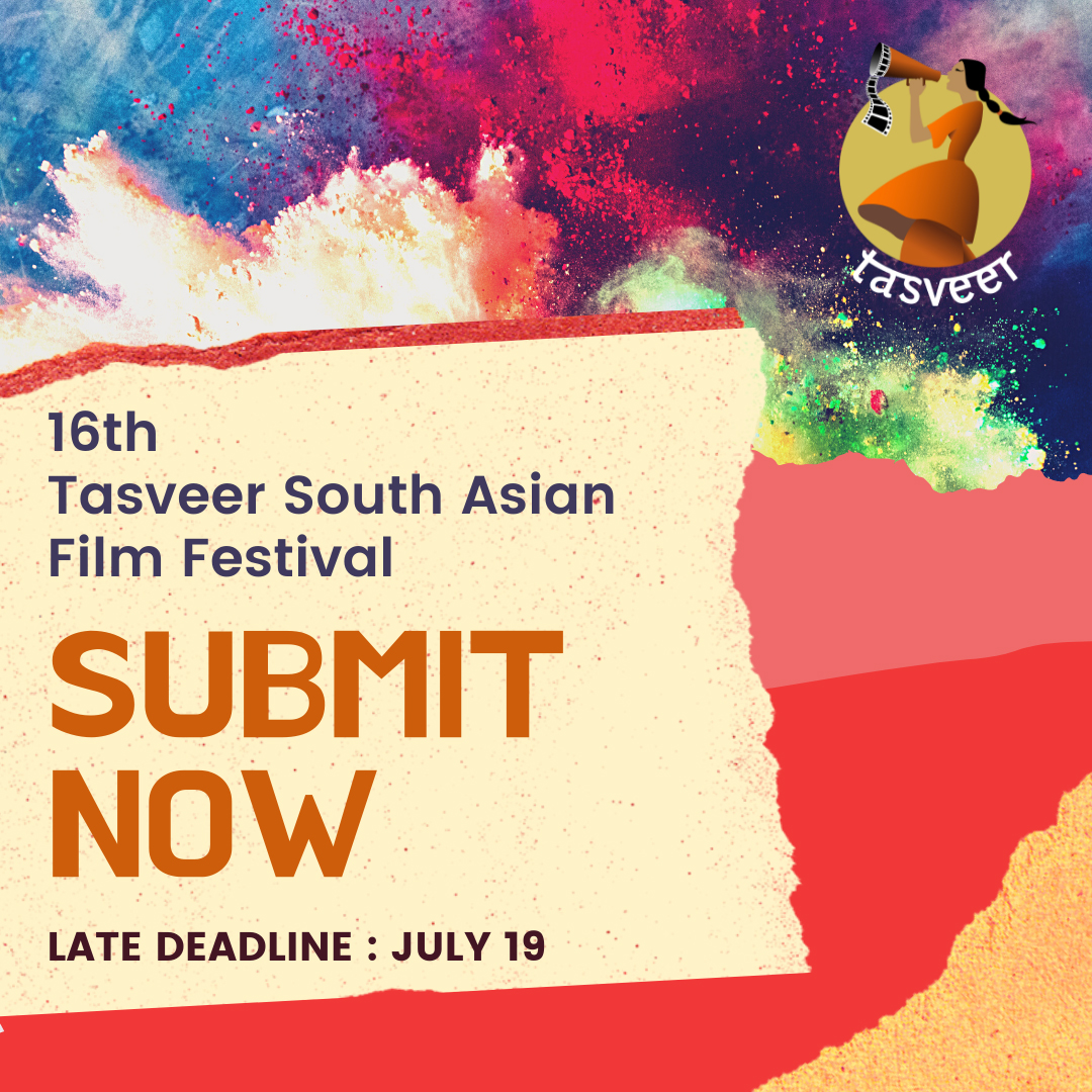 If you missed out on the regular deadline, don't worry! We still have the submission portal open for films, which couldn't make the regular deadline. Visit tasveer.org to learn more!