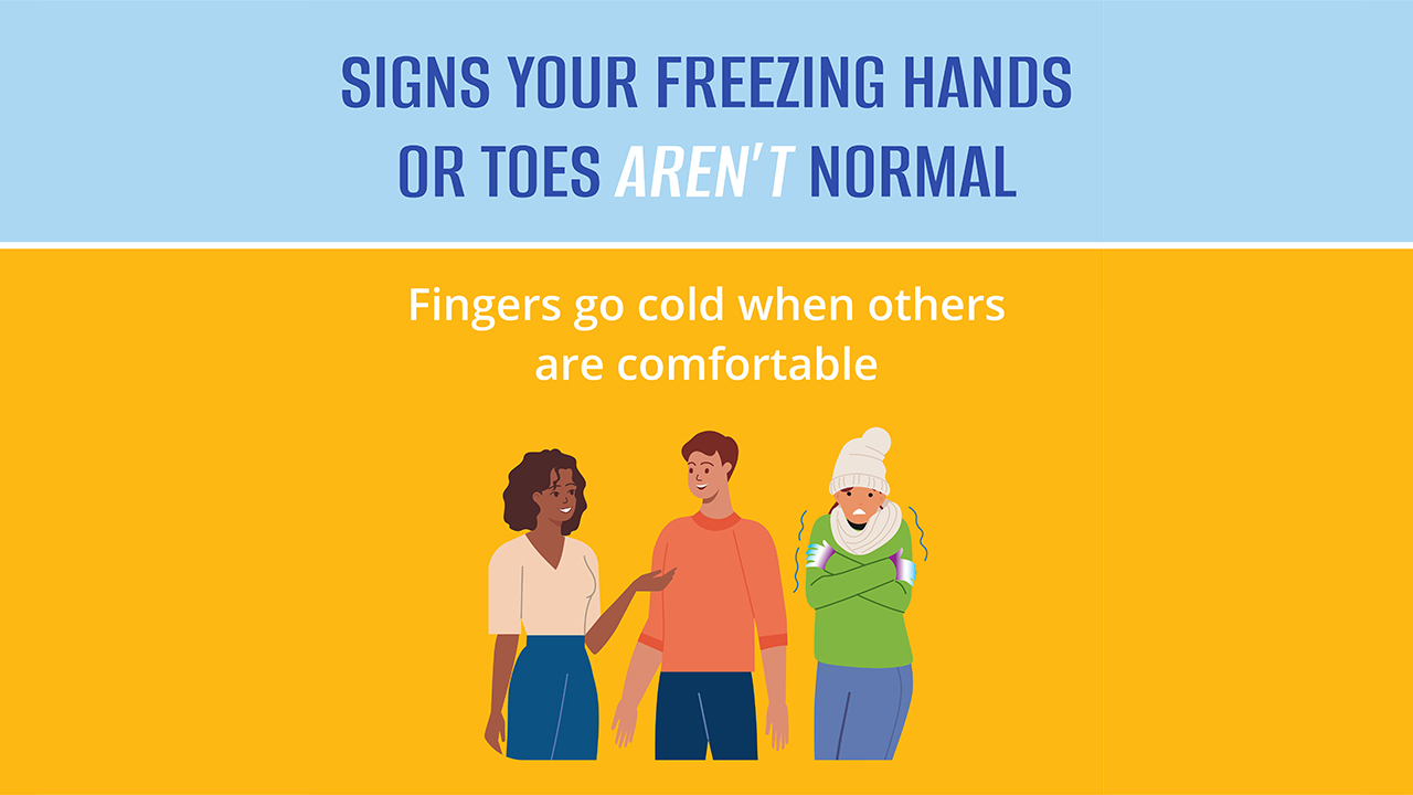 Color Changes In Extremities When Cold Usually Not Normal, Say Medical