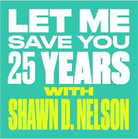 Let me save you 25 years logo