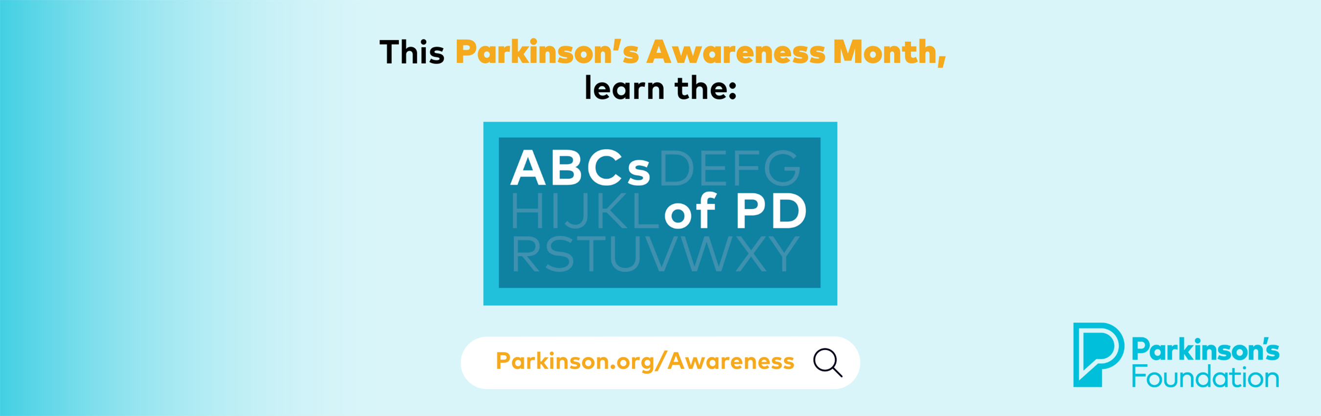 The Parkinson's Foundation honors Parkinson's Awareness Month with the launch of a new campaign, #ABCsOfPD. The campaign aims to raise awareness for Parkinson's disease (PD) by educating the public about various facets of PD, its many intricacies and how to recognize its symptoms.