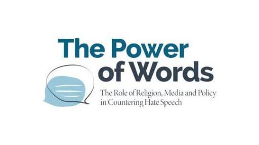 Impressions from the conference “The Power of Words: The Role of Religion, Media and Policy in Countering Hate Speech”